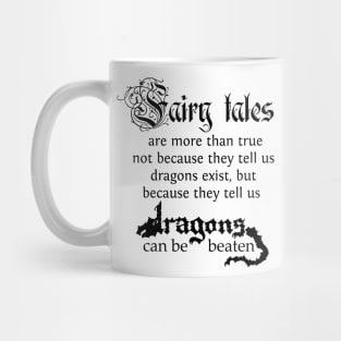 Dragons Can Be Beaten Mug